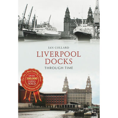 Liverpool Docks Through Time image number 1