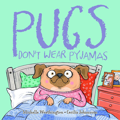 Pugs Dont Wear Pyjamas image number 1
