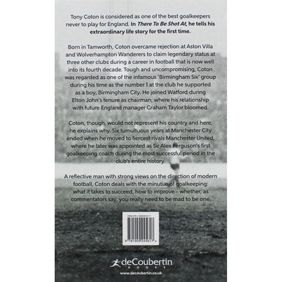 Tony Coton: There to Be Shot At image number 3