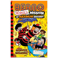 Beano Minnie’s Mission of Maximum Mischief