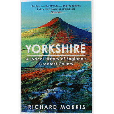 Yorkshire: A Lyrical History of England's Greatest County image number 1