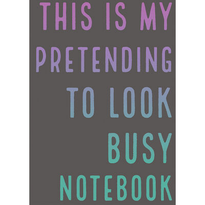 A5 Pretending to Look Busy Notebook image number 1