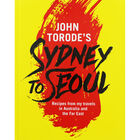 John Torode's Sydney To Seoul image number 1