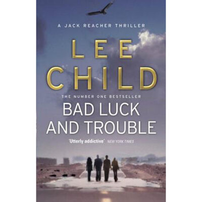 Bad Luck And Trouble: Jack Reacher Book 11 image number 1
