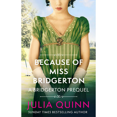 Bridgerton Prequel Book 1: Because of Miss Bridgerton image number 1