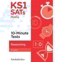 KS1 Sats Reasoning 10-Minute Tests: Ages 6-7