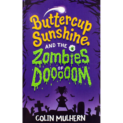 Buttercup Sunshine and the Zombies of Dooooom image number 1