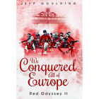We Conquered All Of Europe: Red Odyssey II image number 1