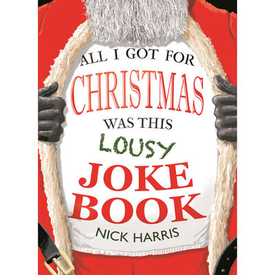 All I Got For Christmas Was This Lousy Joke Book image number 1