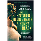 The Mysterious Double Death of Honey Black image number 1