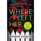 Where I Left Her image number 1