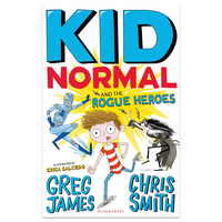 Kid Normal and the Rogue Heroes