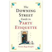 The Downing Street Guide to Party Etiquette