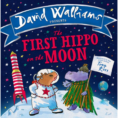 David Walliams: First Hippo On The Moon image number 1