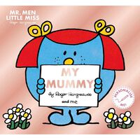 My Mummy: Mr. Men, Little Miss