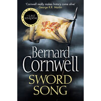 Sword Song: The Last Kingdom Series Book 4