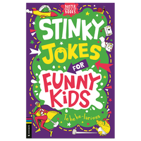 Stinky Jokes for Funny Kids