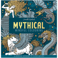 Mythical Mindful Colouring