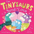 The Tinysaurs Send Love image number 1