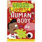 Gross and Ghastly: Human Body image number 1