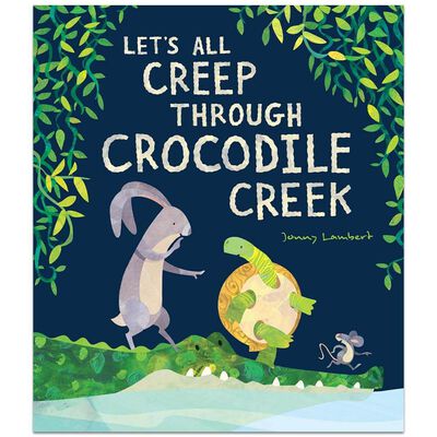 Let’s All Creep Through Crocodile Creek image number 1