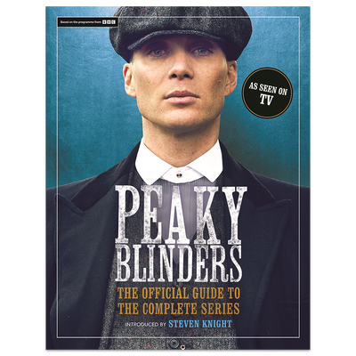 Peaky Blinders: The Official Guide to the Complete Series image number 1