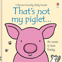 That's Not My Piglet&hellip;