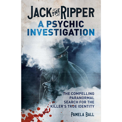 Jack the Ripper: A Psychic Investigation image number 1