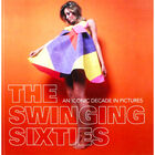 The Swinging Sixties: An Iconic Decade In Pictures image number 1