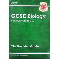 GCSE Biology: The Revision Guide