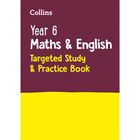 KS2 Year 6 Maths & English: Targeted Study & Practise Book image number 1