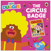 Hey Duggee: The Circus Badge