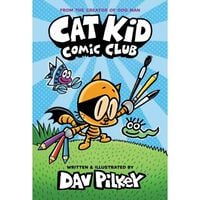 Cat Kid Comic Club: Book 1