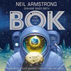 The Book of Bok: One Moon Rock's Journey Through Time and Space image number 1