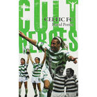 Celtic FC Cult Heroes image number 1