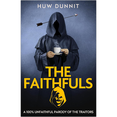 The Faithfuls: A 100% Unfaithful Parody of The Traitors image number 1