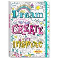 Colour This Journal: Dream, Create, Inspire