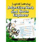 Logical Learning Adjective Verb and Noun Explorer Workbook image number 1
