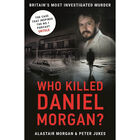 Who Killed Daniel Morgan? image number 1