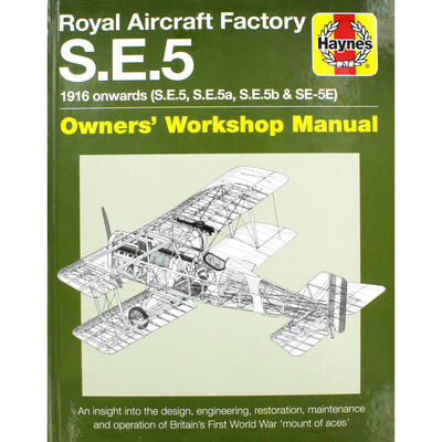 Haynes Royal Aircraft Factory S E 5 Workshop Manual image number 1