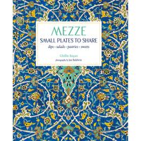 Mezze: Small Plates to Share
