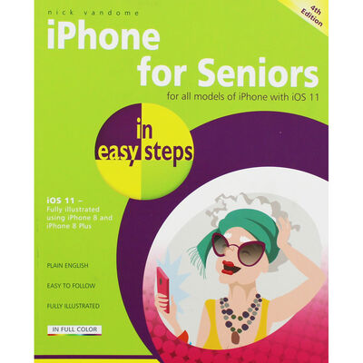 iPhone for Seniors in Easy Steps - 4th Edition image number 1