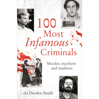 100 Most Infamous Criminals