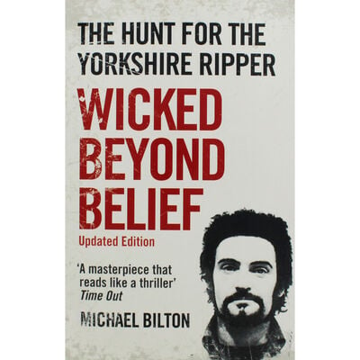 The Hunt for the Yorkshire Ripper: Wicked Beyond Belief image number 1