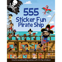 555 Sticker Fun: Pirate Ship Activity Book
