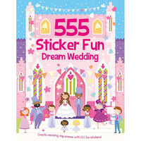 555 Sticker Fun: Dream Wedding