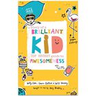 Diary of a Brilliant Kid: Top Secret Guide to Awesomeness image number 1