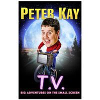 Peter Kay T.V.: Big Adventures on the Small Screen
