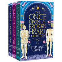 The Once Upon a Broken Heart Collection: 3 Book Set