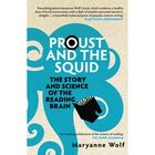Proust and the Squid: The Story and Science of the Reading Brain image number 1